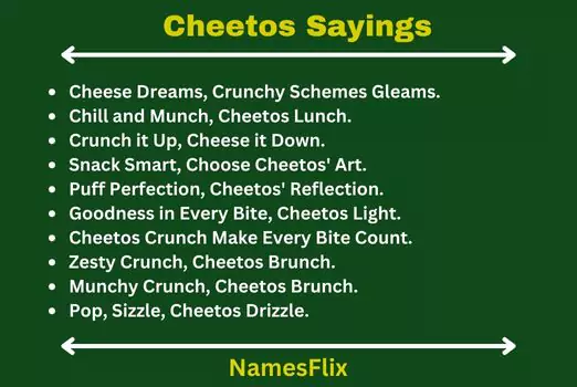 Cheetos Sayings