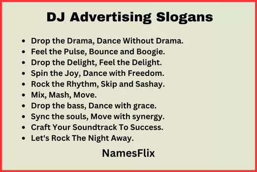 DJ Advertising Slogans