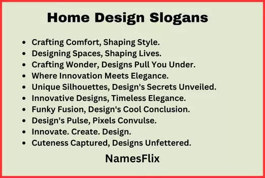 Home Design Slogans