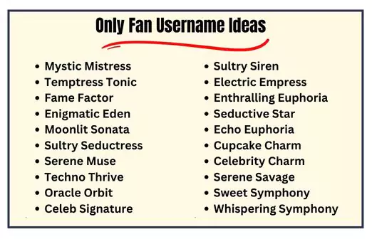Only Fan Username Ideas