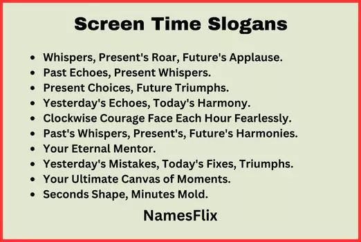 Screen Time Slogans
