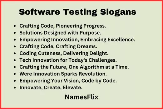 Software Testing Slogans