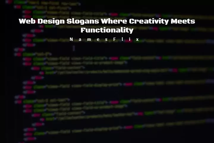 Web Design Slogans Where Creativity Meets Functionality